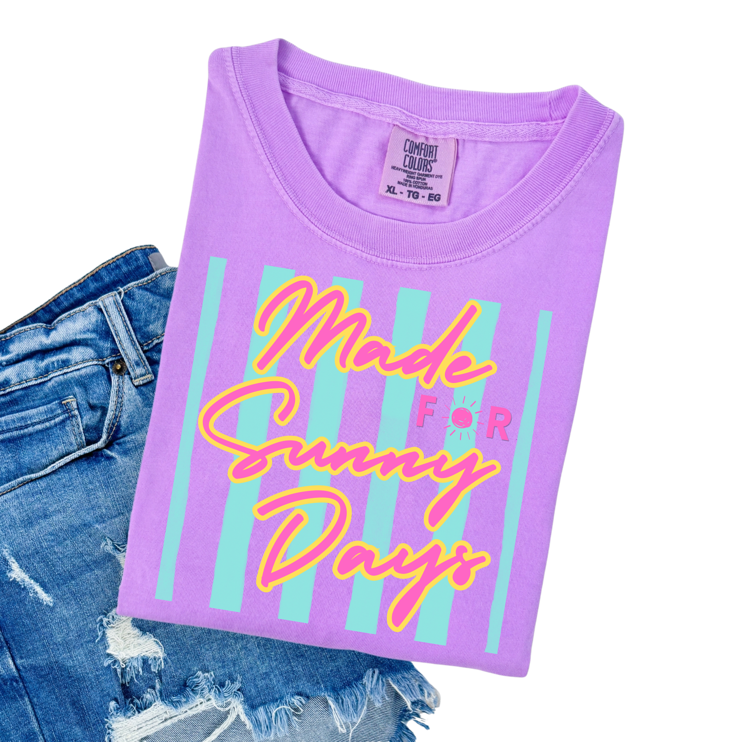 made for sunny days