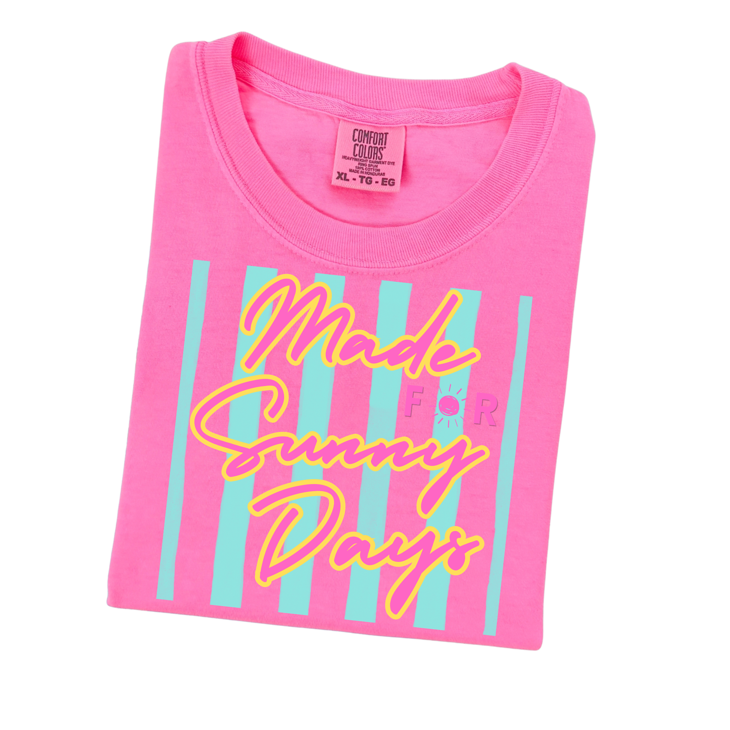made for sunny days