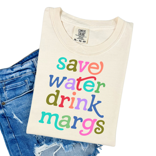 save water, drink margs