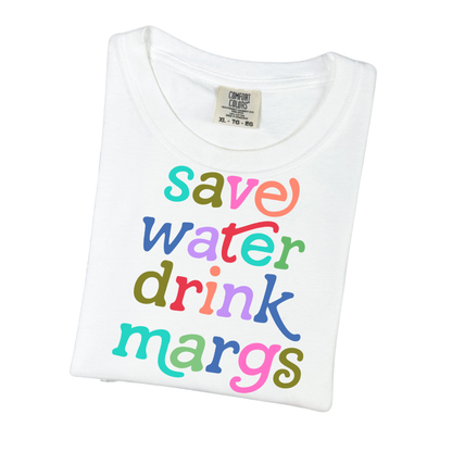 save water, drink margs