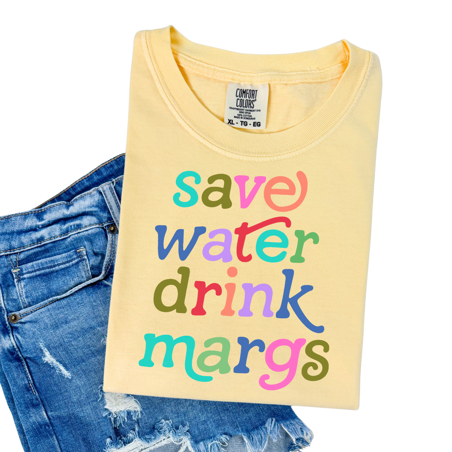 save water, drink margs