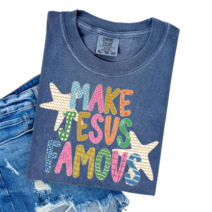 make jesus famous