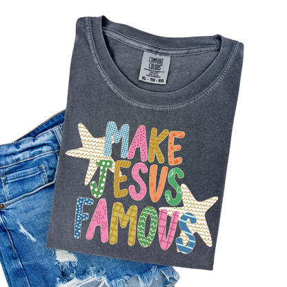 make jesus famous